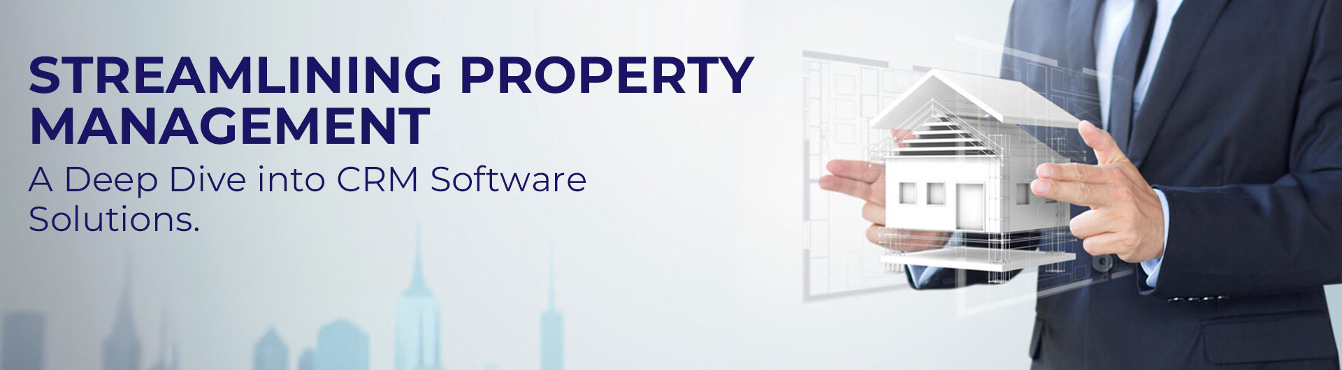 Streamlining Property Management: A Deep Dive into CRM Software Solutions